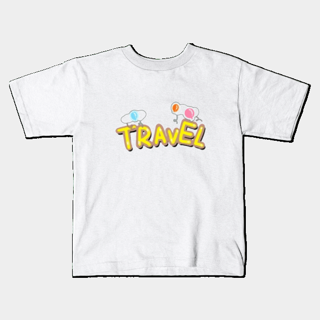 travel Kids T-Shirt by Dorran